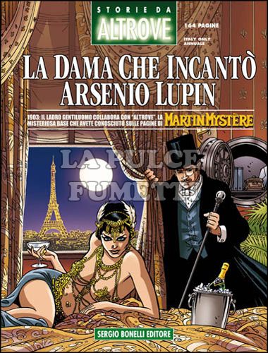 STORIE DA ALTROVE #    15: LA DAMA CHE INCANTÒ ARSENIO LUPIN